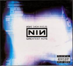 Nine Inch Nails : Greatest Hits